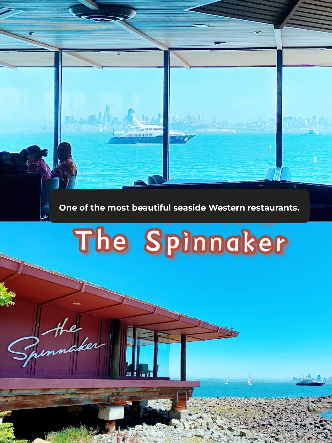 ⭐️One of the Best Oceanfront Western Restaurants in the Bay Area: The Spinnaker