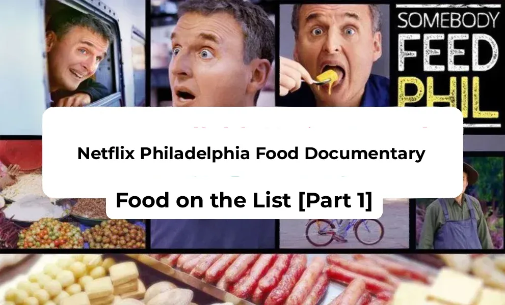 Netflix Philadelphia Food Documentary [Part 1]