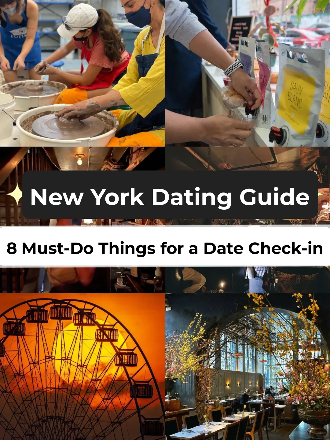 New York 💗 520 Love Guide | 8 Must-Do Date Ideas for Couples