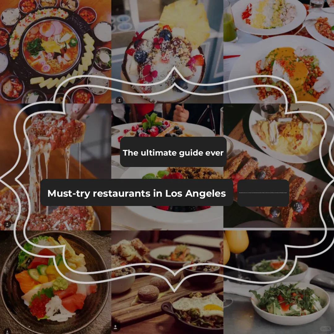 Ultimate Guide to Must-Try LA Eateries (Part 1) + Recommended Menus