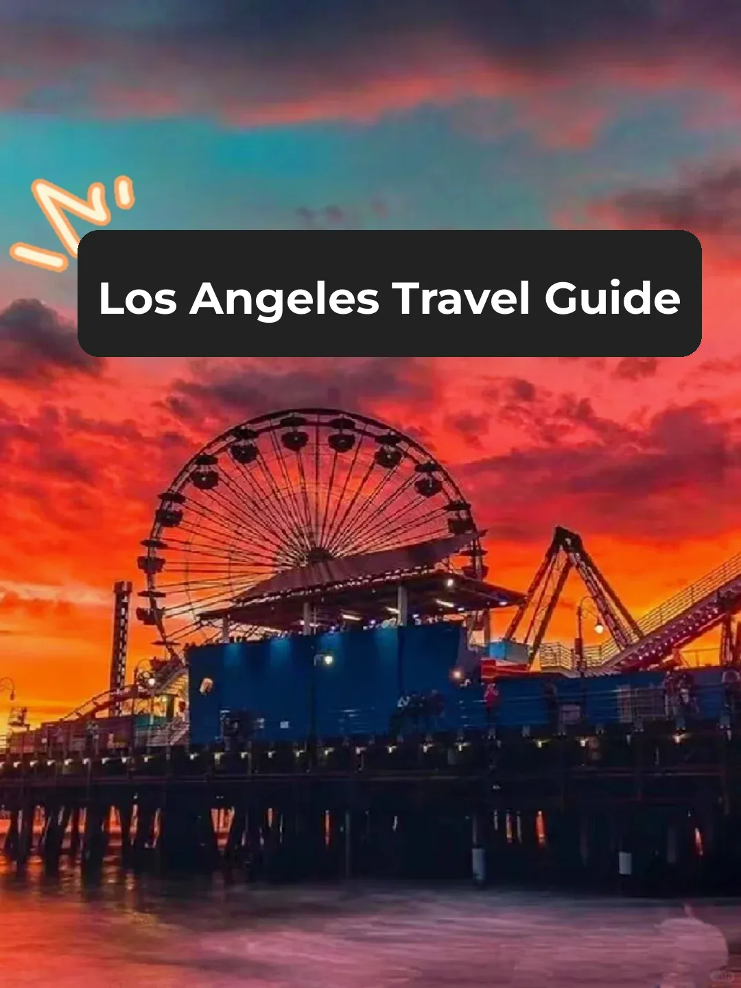 First Time in LA? Don't Miss These 4 Must-See Spots!