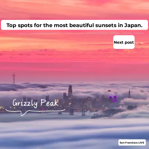 Top 15 Most Stunning Sunsets in San Francisco - Part 2