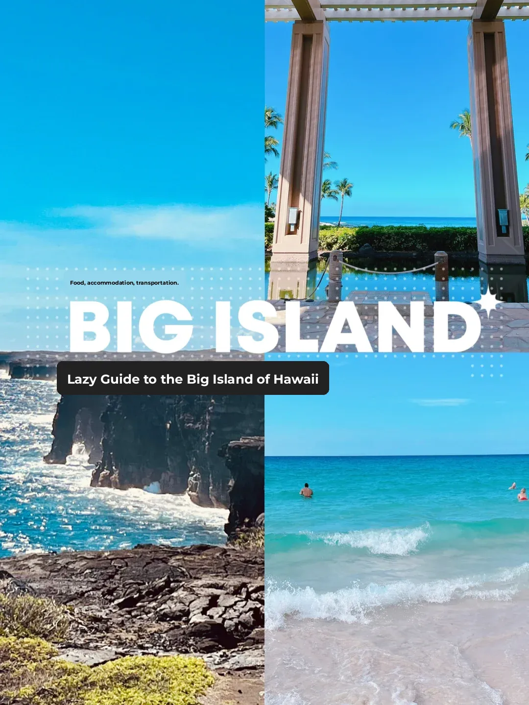 Lazy Traveler's Guide: 3 Days to Conquer the Big Island of Hawaii