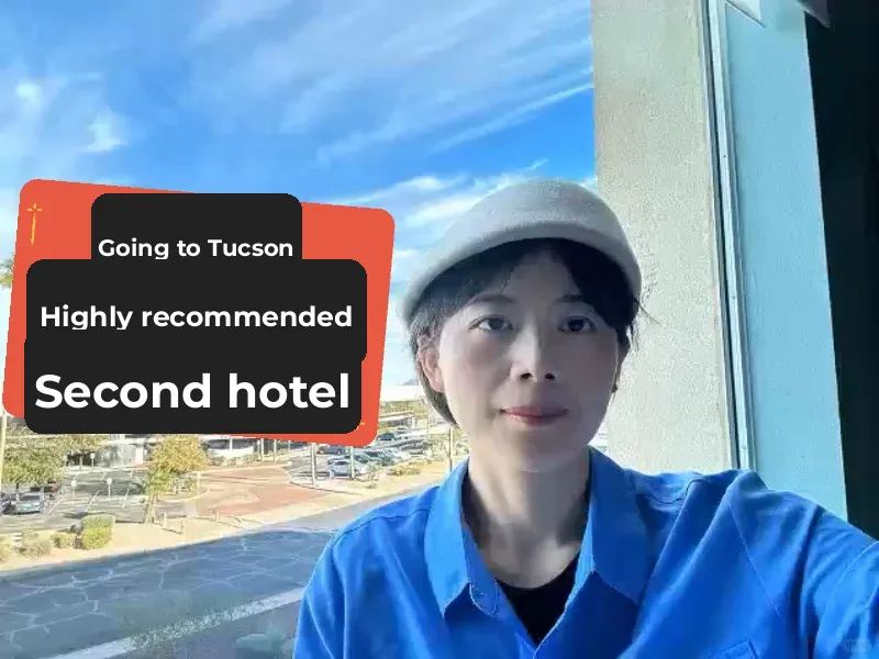 "Tucson Trip: My Second Highly Recommended Hotel for Everyone"