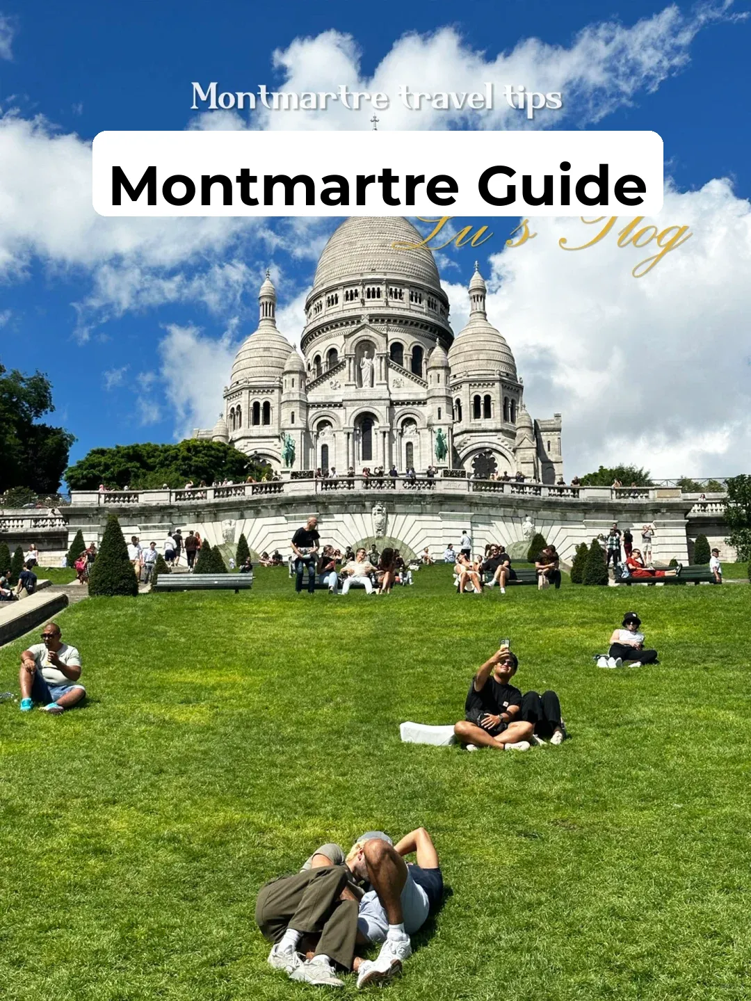 🦒 Paris | Ultimate Montmartre Guide with Map 🗺️