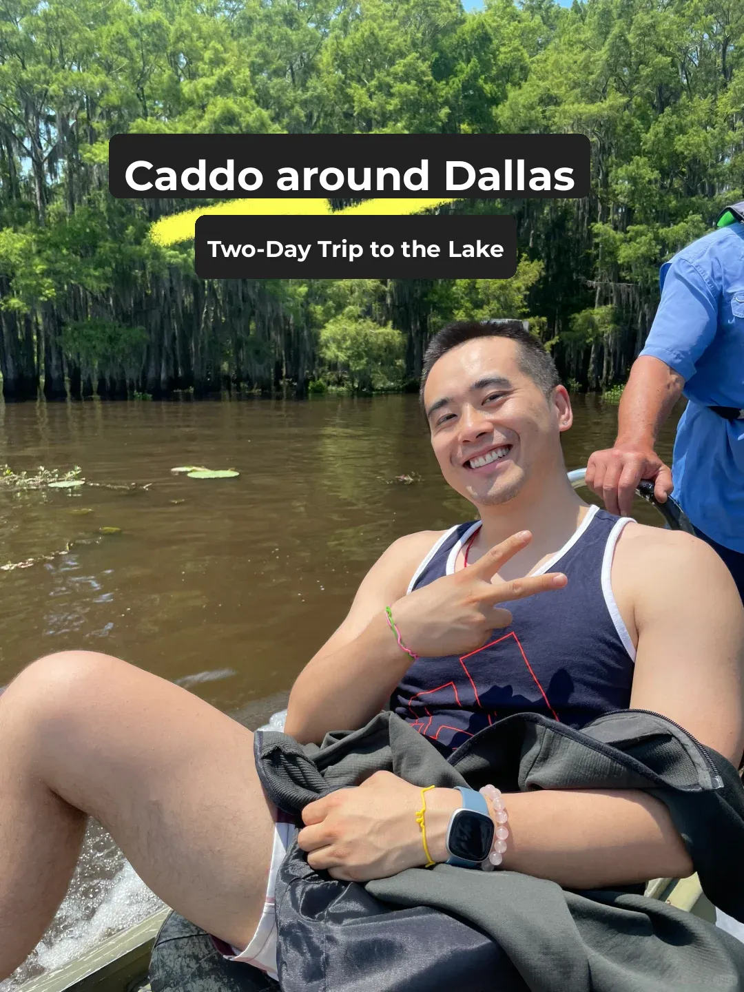Two-Day Trip to Caddo Lake Near Dallas, Texas!