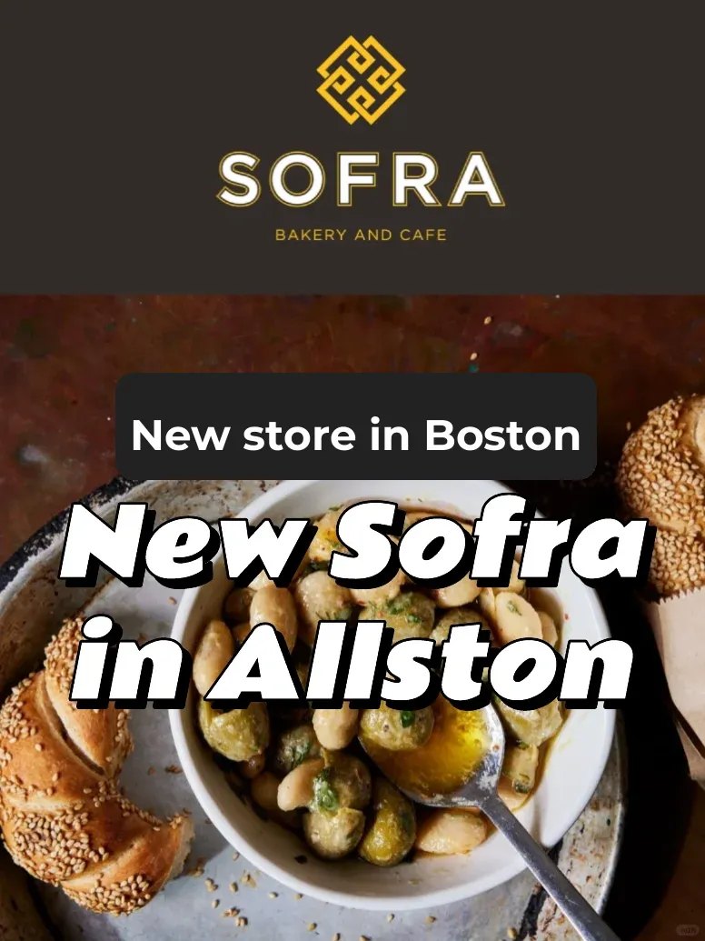 New Spot｜Sofra in Boston