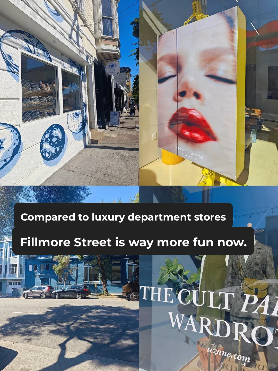 "Fillmore Street is Way More Fun Than Luxury Department Stores"