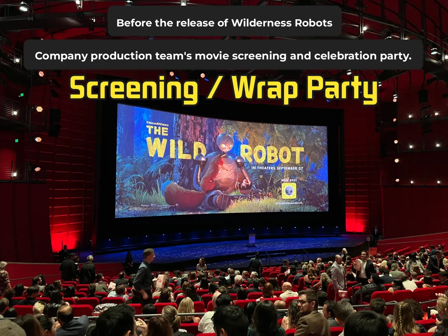 Wilderness Robotics: Sneak Peek Screening for the Company's Production Team