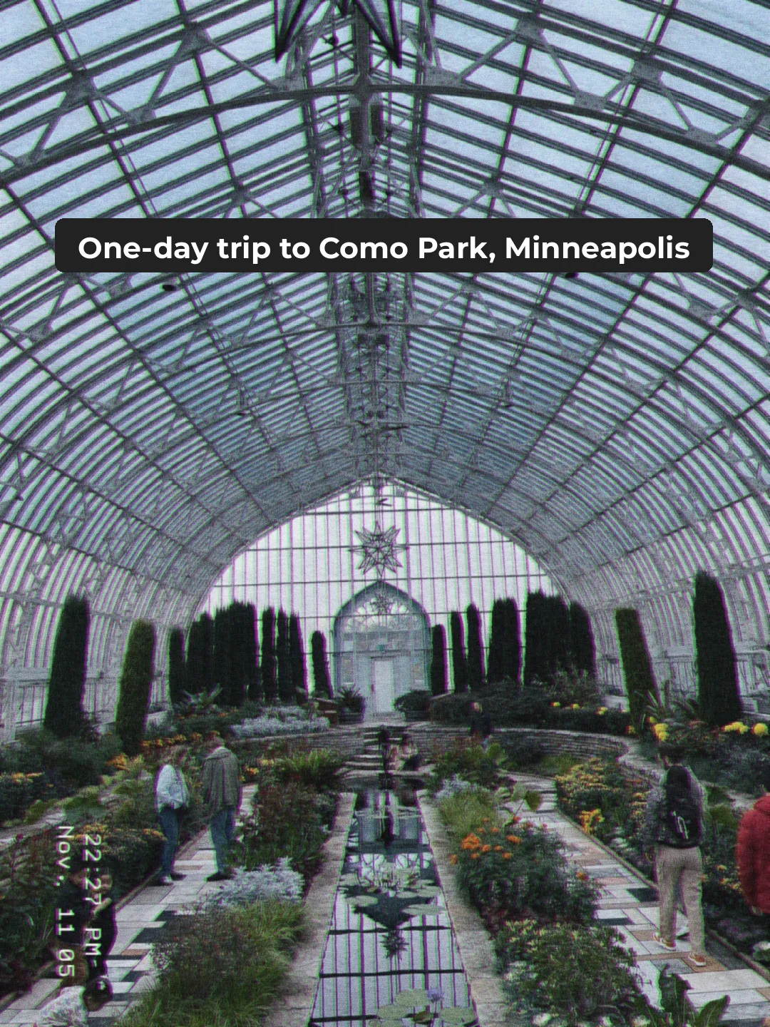 "One-Day Trip to Como Park in Minneapolis"