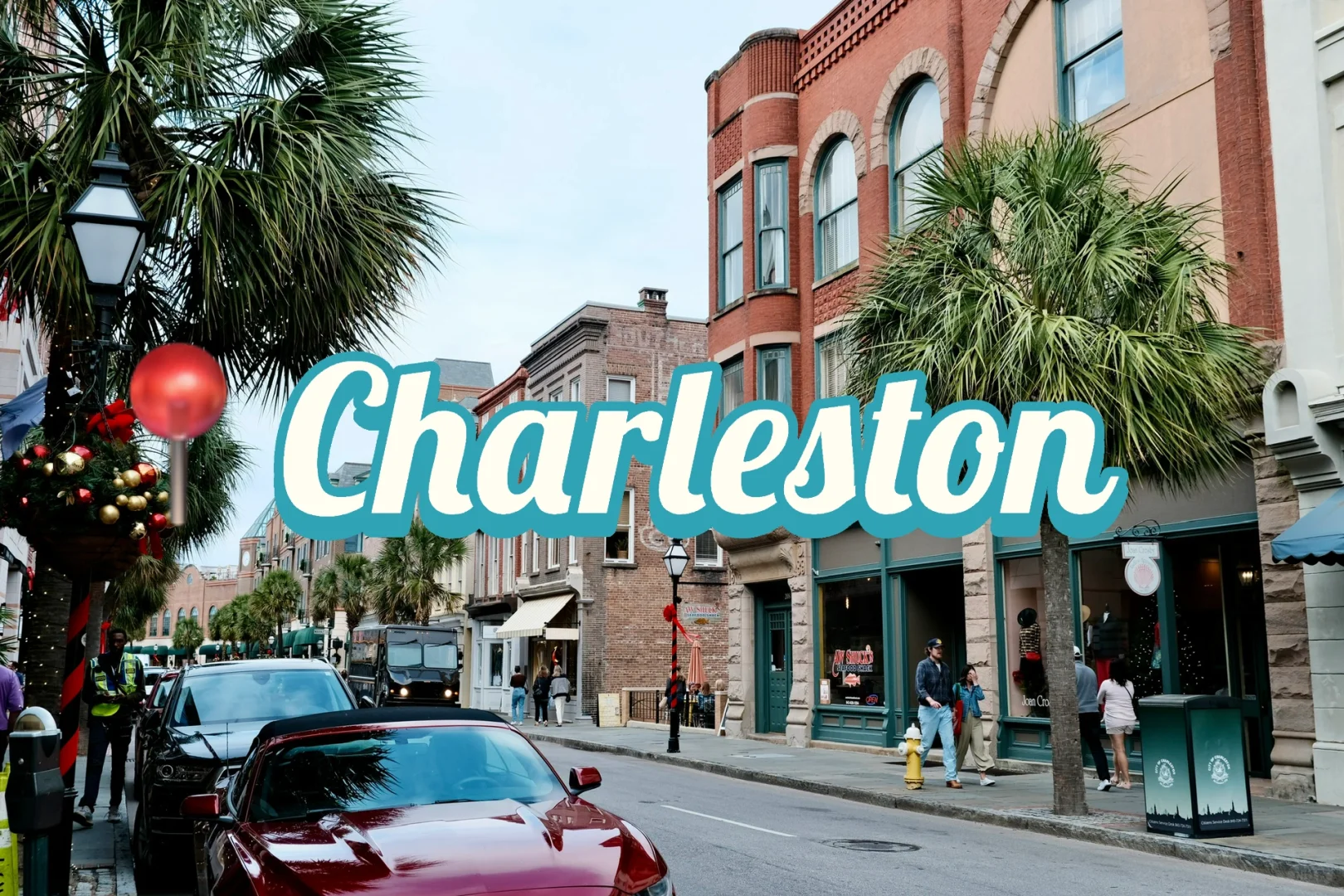 3-Day Travelogue & Guide to Charleston, South Carolina (Part 1)