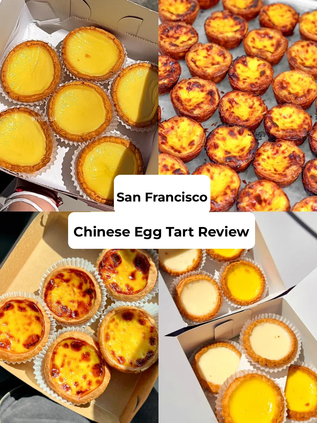 San Francisco | Chinese Egg Tart Review