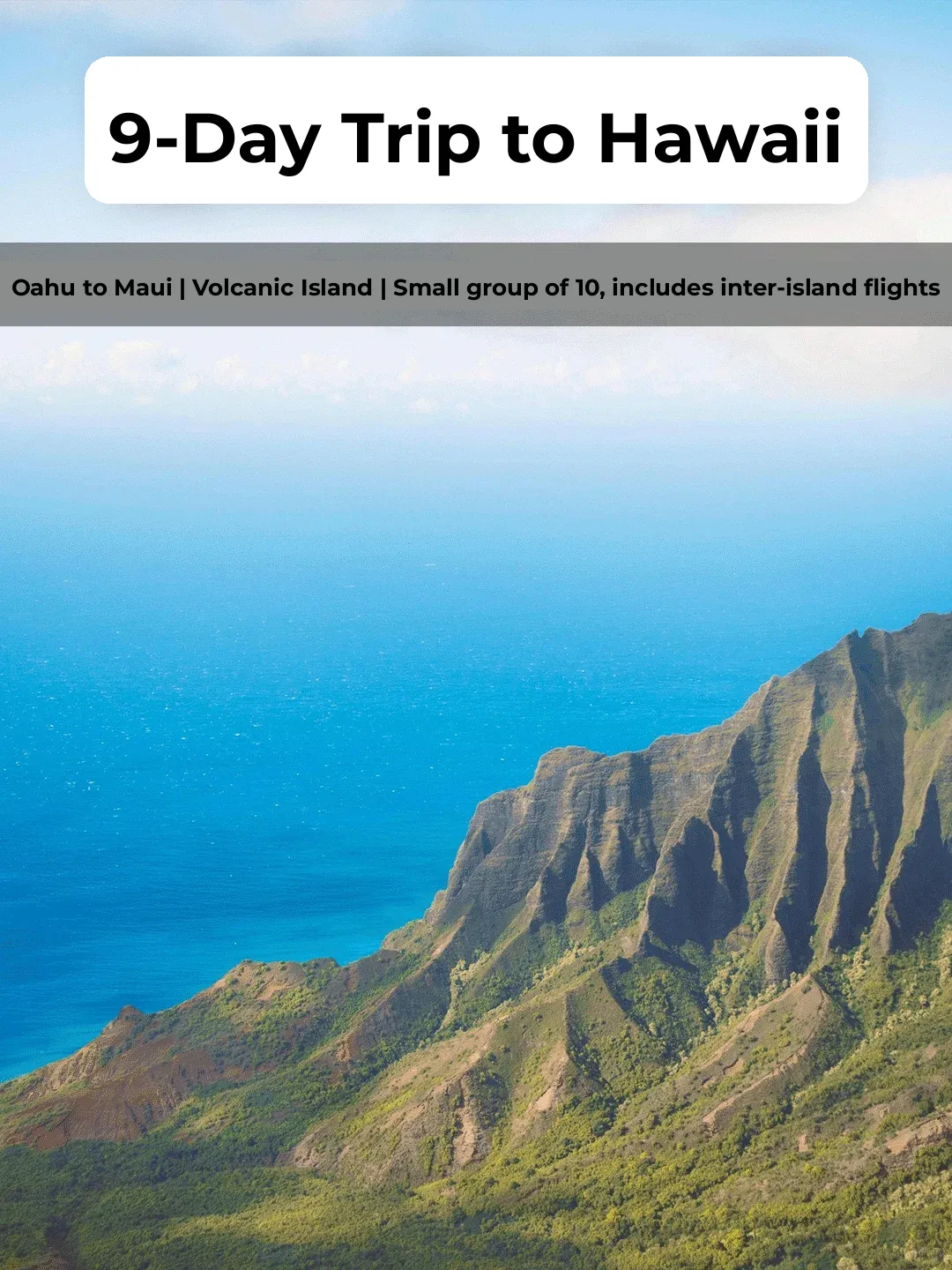 I'm kicking off summer first! 9 days, 3 Hawaiian Islands