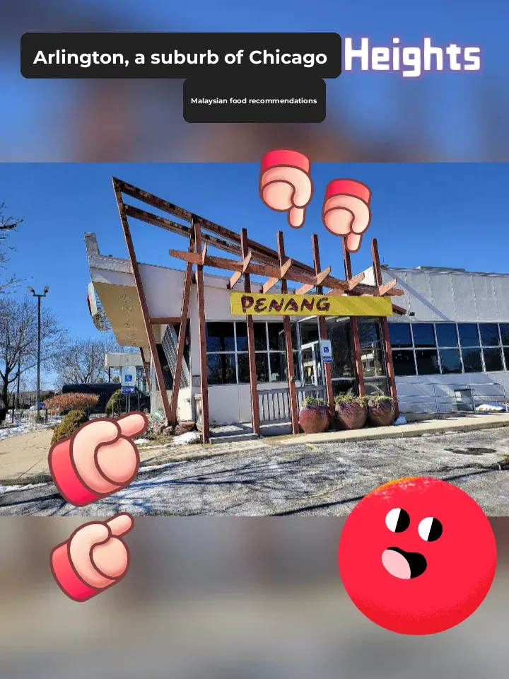 Recommended Malaysian Cuisine in Arlington Heights, a Suburb of Chicago