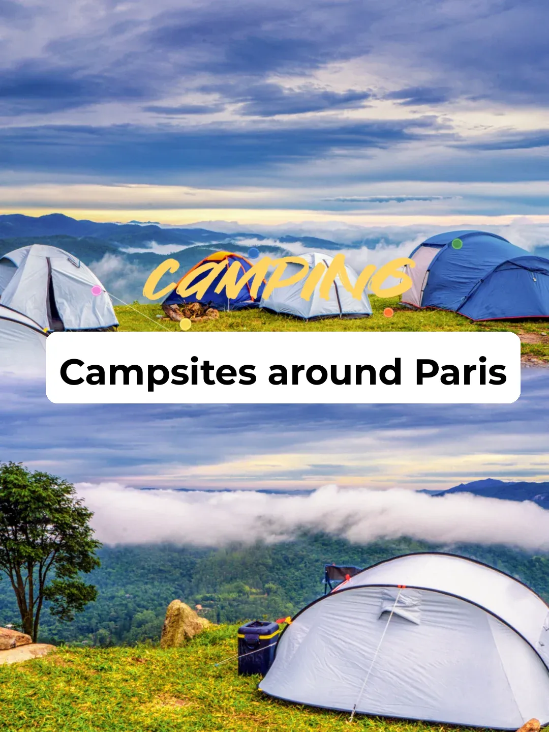 Spring Camping Trip | How to Have Fun in Paris Too