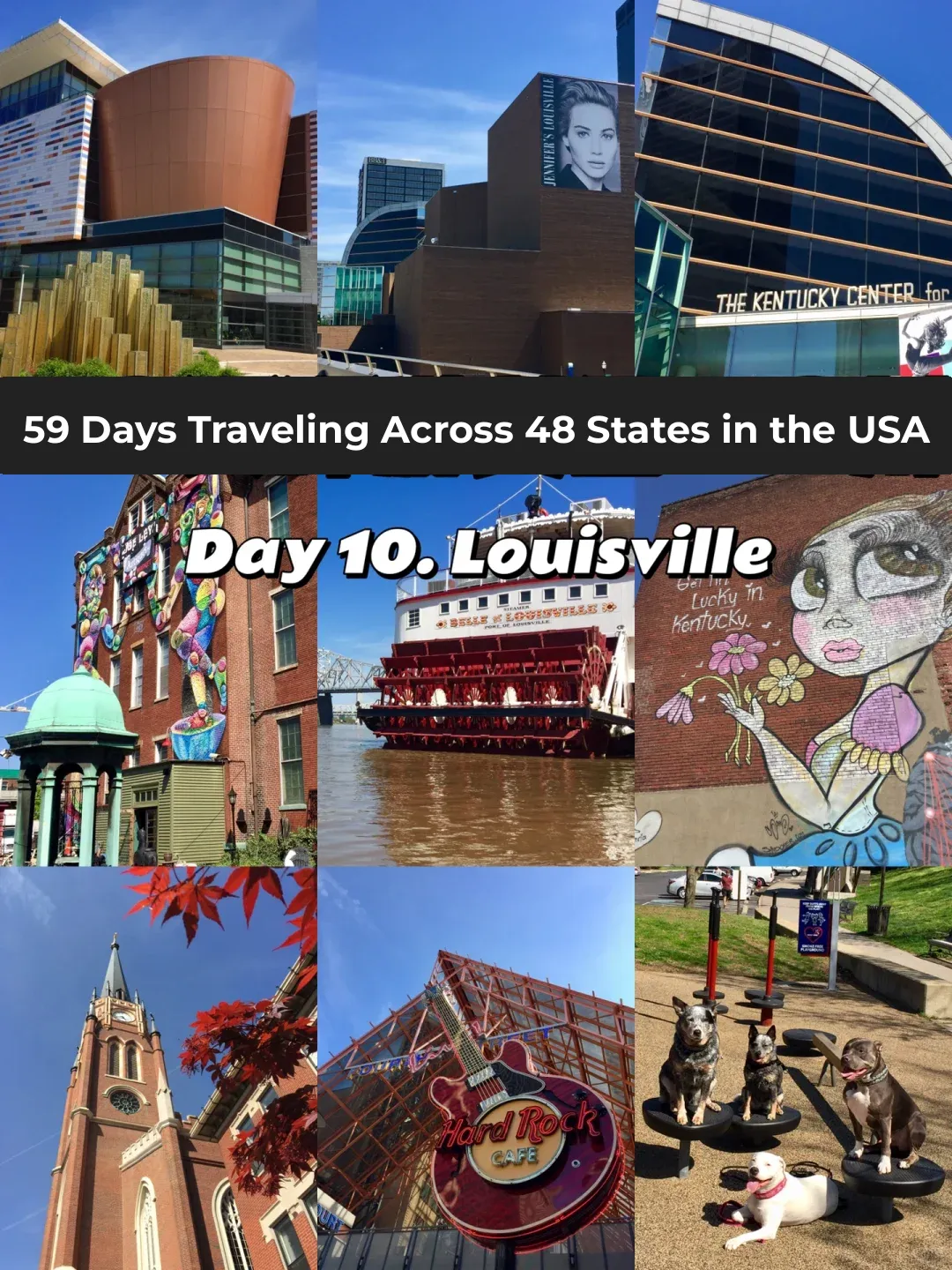 59-Day Road Trip Across All 48 U.S. States – Day 10: Louisville