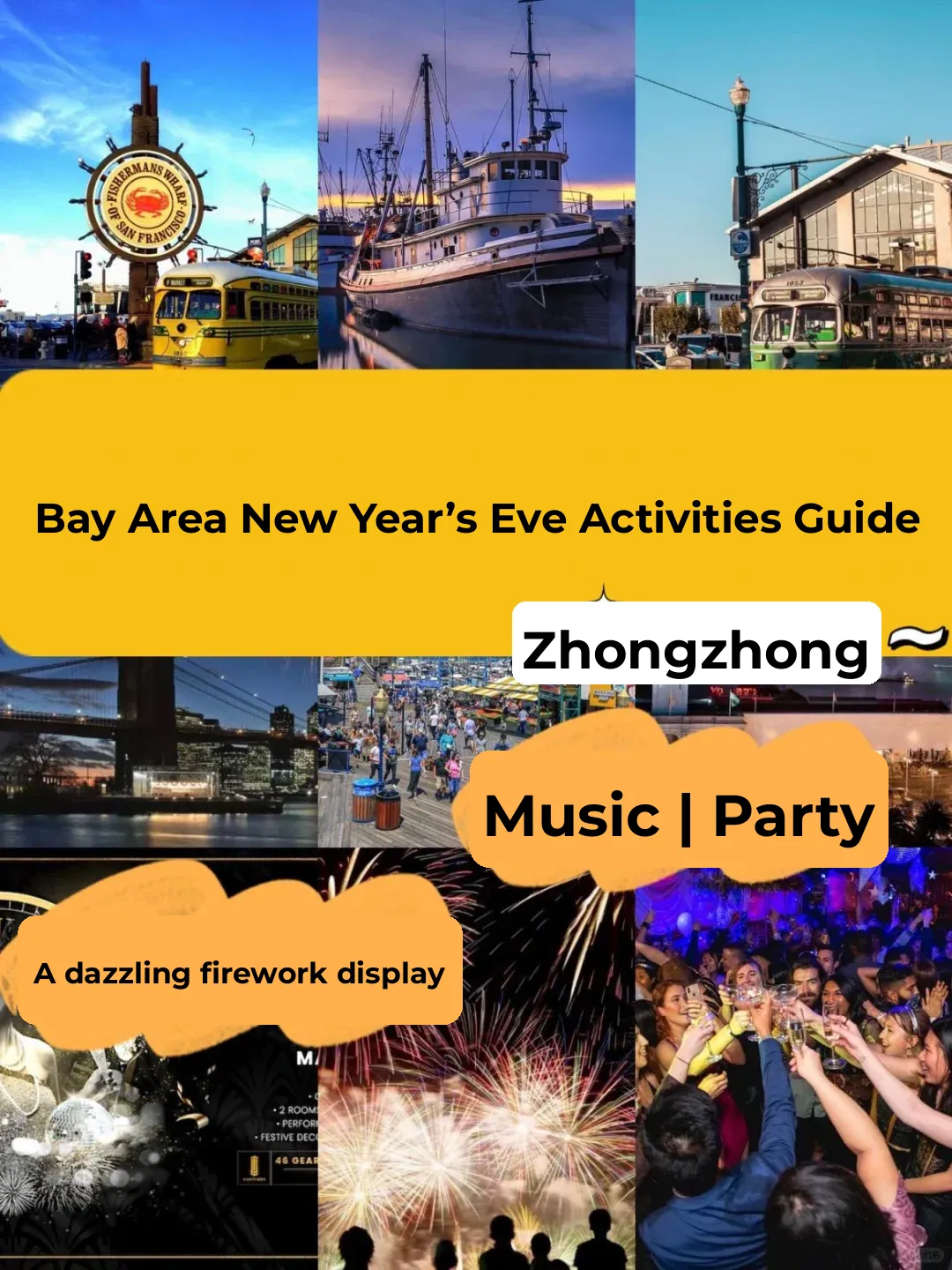 8 Best Spots to Ring in the New Year in the Bay Area 🎈 Saying Goodbye to 2023 Together