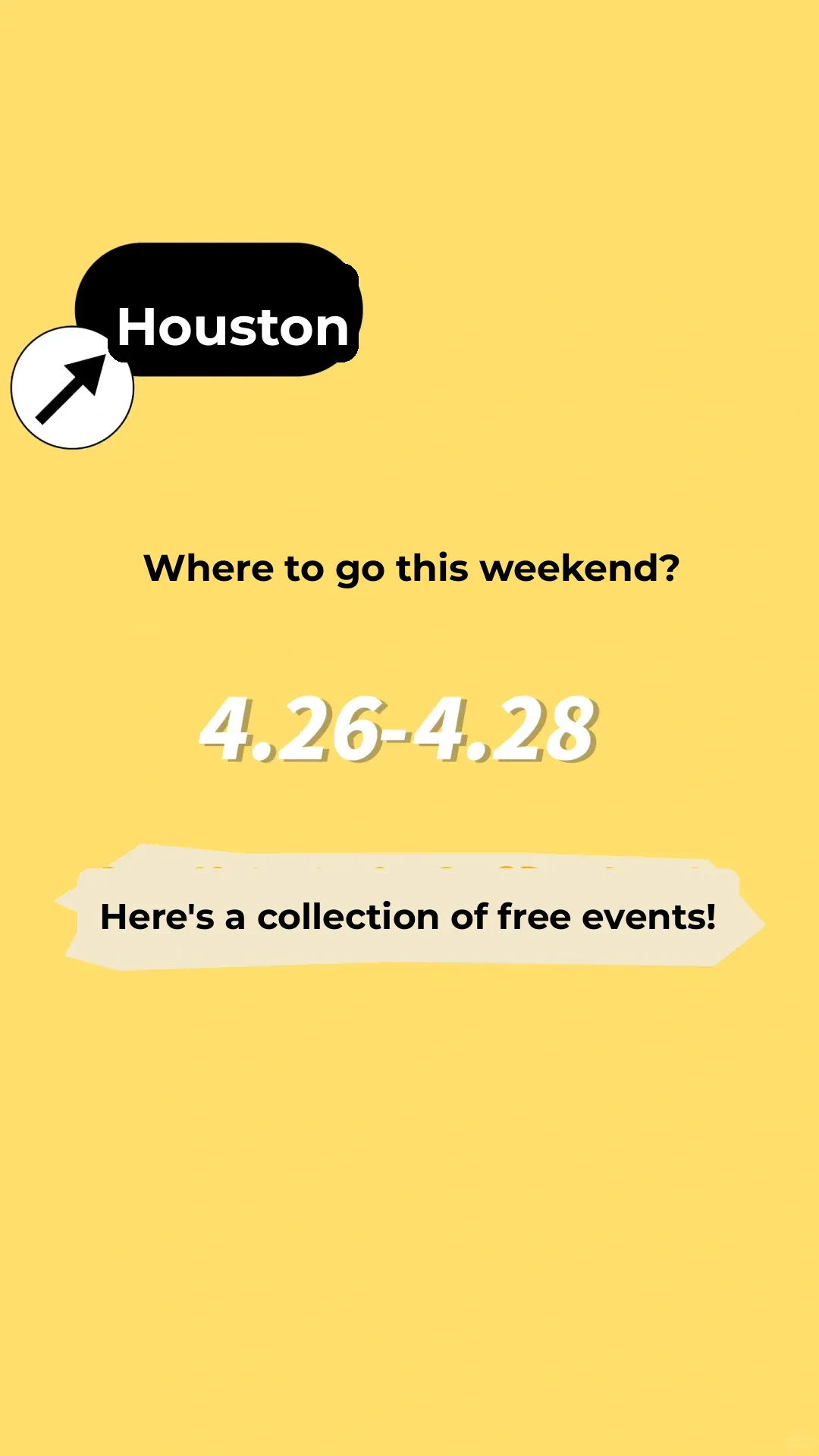 Houston Weekend Travel Guide | April 26-28 🌷