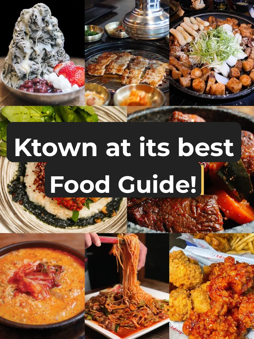 Master the Ktown Food Scene in One Post! 🍽️ Zero Disappointments Guaranteed