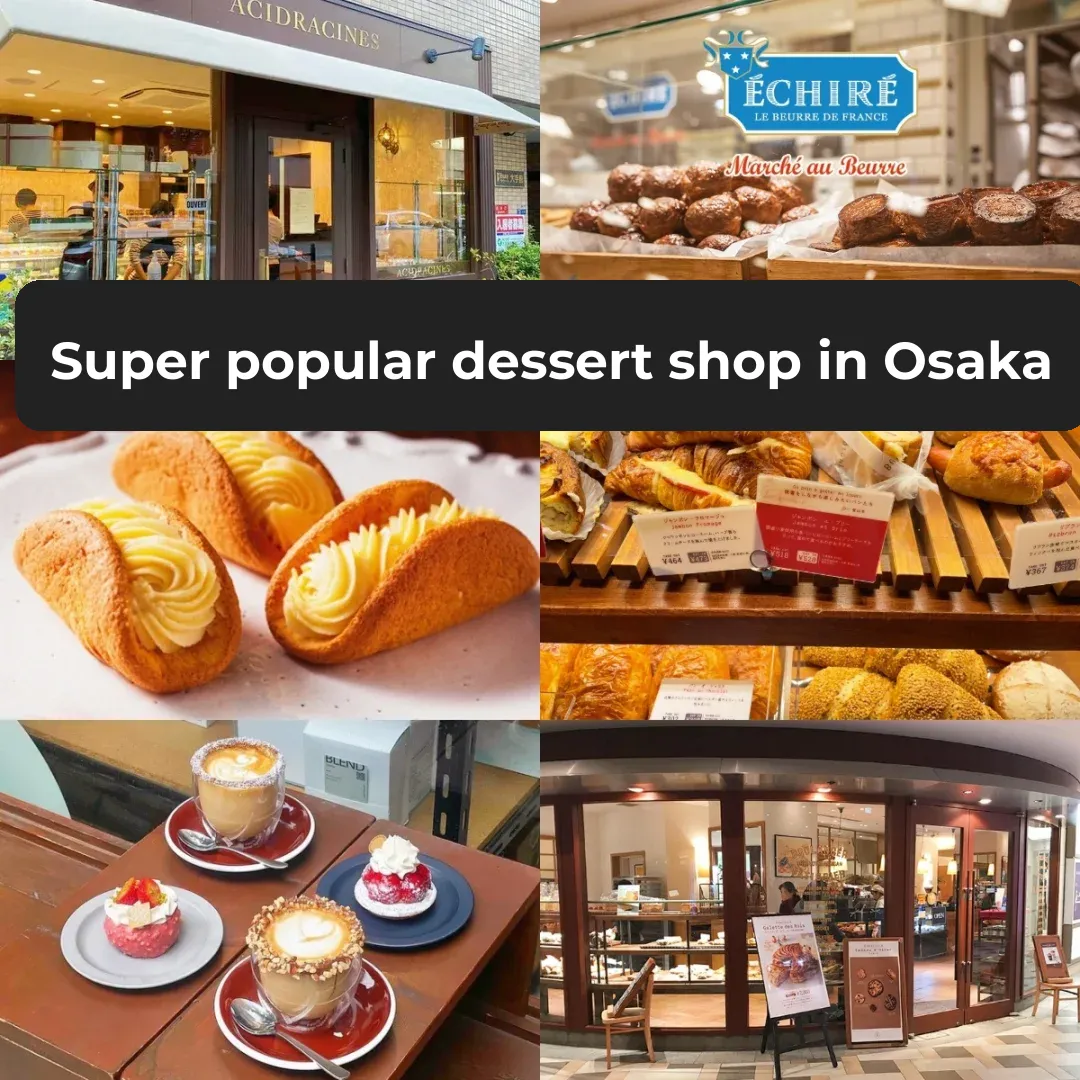 Dessert Lovers Alert! 3 Must-Visit Spots in Osaka