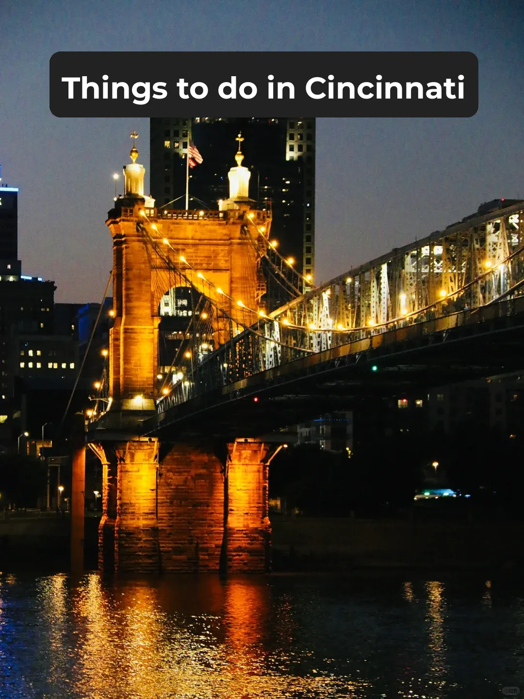 Cincinnati 📷 Where to Go and What to Do