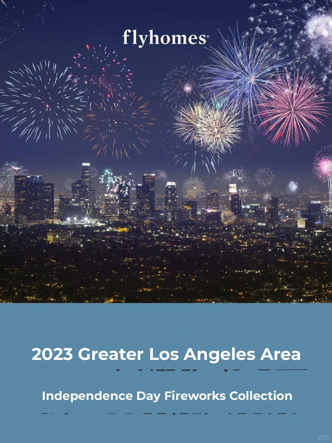 2023 Ultimate Guide to Watching Fireworks on Independence Day in Greater Los Angeles 🎆