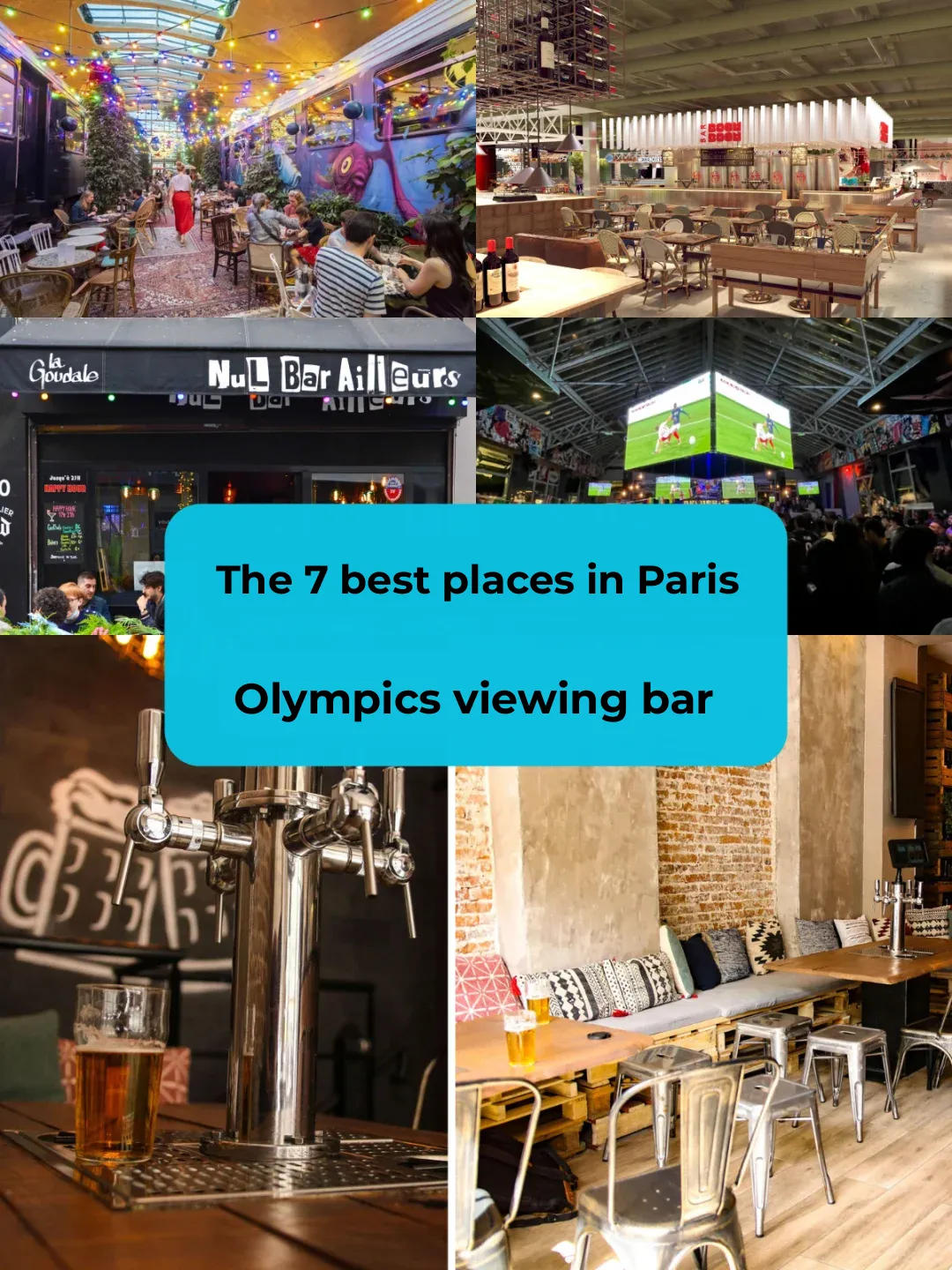 7 Best Bars in Paris to Catch the Olympics