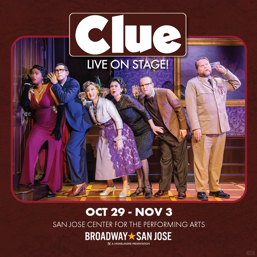 Broadway in the Bay Area｜Mystery Thriller Show "Clue" 🎫 Buy One, Get One Free