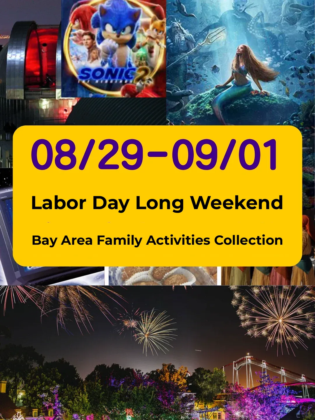 Bay Area Family Fun | 08/29-09/01 Labor Day Weekend Event Roundup 🔥